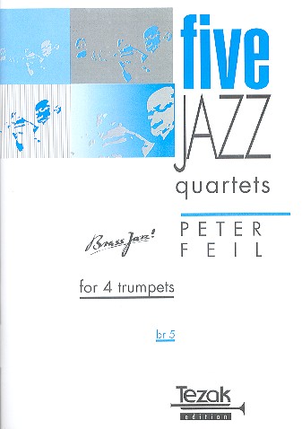 5 Jazz-Quartette für 4 Trompeten    