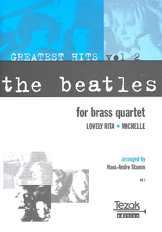 The Beatles greatest Hits vol.2  für Blechblasquartett  Partitur und 10 Stimmen