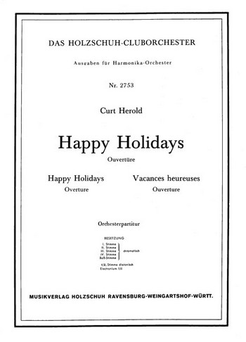 Happy holidays Ouvertuere  für Akkordeonorchester  Partitur