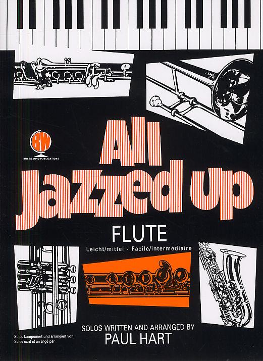 All jazzed up  for flute and piano (easy to intermediate)  