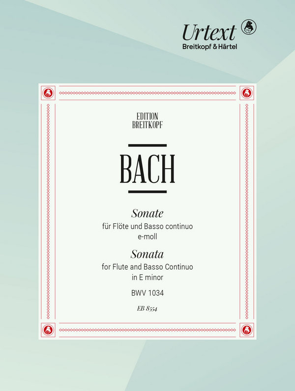 Sonate e-Moll BWV1034&nbsp;&nbsp;für Flöte und Bc&nbsp;&nbsp;
