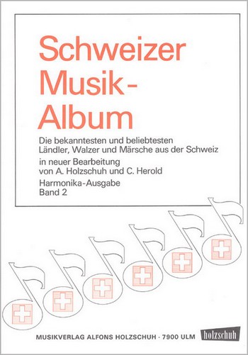 Schweizer Musikalbum Band 2&nbsp;&nbsp;für diatonische Handharmonika&nbsp;&nbsp;