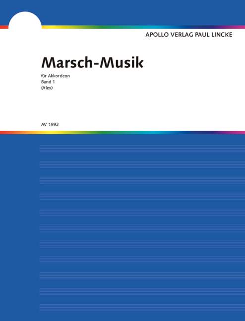 Marsch-Musik Band 1&nbsp;&nbsp;für Akkordeon&nbsp;&nbsp;