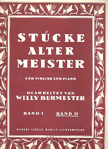 Stücke alter Meister Band 2&nbsp;&nbsp;für Violine und Klavier&nbsp;&nbsp;