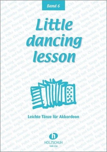 Little Dancing Lesson Band 6&nbsp;&nbsp;für Akkordeon&nbsp;&nbsp;