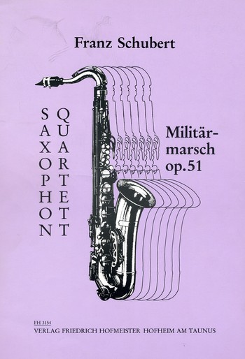 Militärmarsch op. 51 für 4 Saxophone&nbsp;&nbsp;(SATBar)&nbsp;&nbsp;Partitur und Stimmen