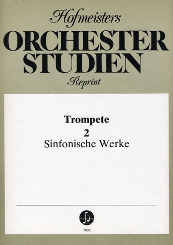 Orchesterstudien Band 2 - Sinfonische Werke&nbsp;&nbsp;für Trompete&nbsp;&nbsp;