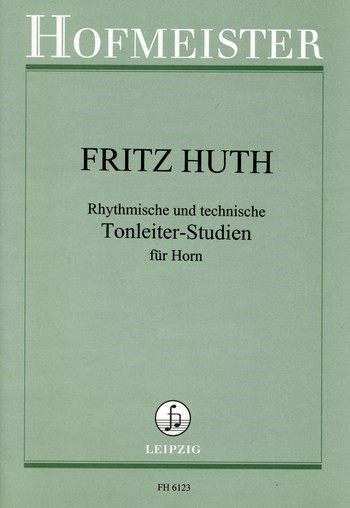 Rhythmische und technische Tonleiter-Studien Band 1  für Horn  