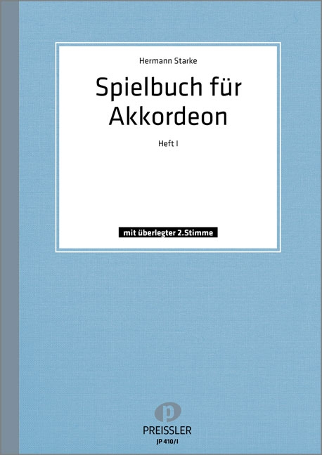 Spielbuch für Akkordeon Band 1  mit überlegter zweiter Stimme  