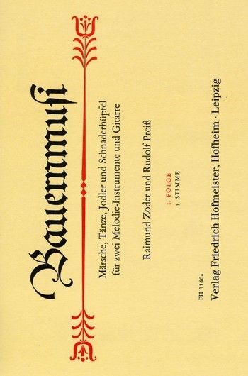 Bauernmusi Band 1 für 2 Melodieinstrumente  und Gitarre  1. Stimme