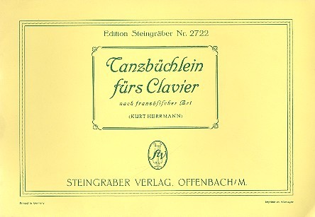 Tanzbüchlein fürs Clavier  französischer Art  