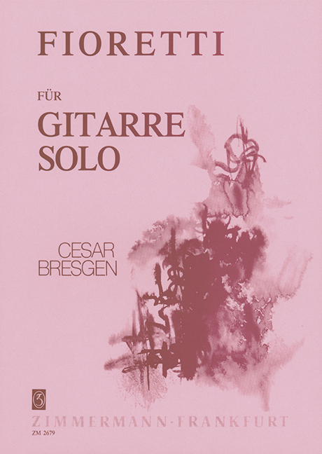 Fioretti für Gitarre solo&nbsp;&nbsp;Guttmann, Wolfgang, ed&nbsp;&nbsp;