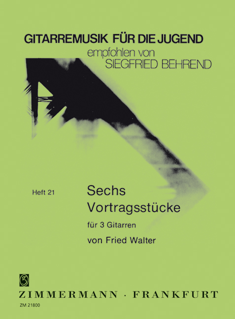 6 Vortragsstücke  für 3 Gitarren  Partitur und Stimmen
