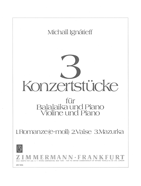 ROMANZE E-MOLL FUER BALALAIKA  (VIOLINE) UND KLAVIER  3 KONZERTSTUECKE