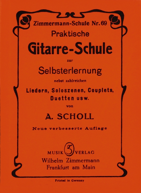 PRAKTISCHE GITARRE-SCHULE ZUR&nbsp;&nbsp;SELBSTERLERNUNG, NEBST ZAHLREICHEN&nbsp;&nbsp;LIEDERN, TASCHENFORMAT