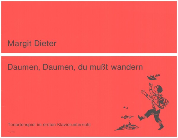 Daumen Daumen du musst wandern&nbsp;&nbsp;Tonartenspiel im ersten&nbsp;&nbsp;Klavierunterricht