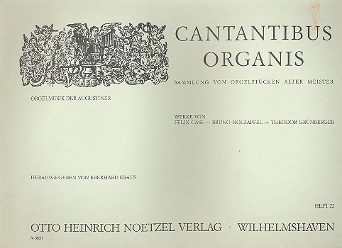 Cantantibus organis Band 22&nbsp;&nbsp;Orgelmusik der Augustiner&nbsp;&nbsp;
