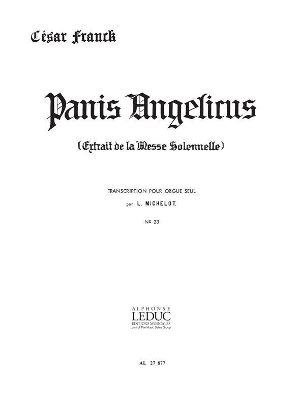 Panis angelicus, extrait de la  messe solennelle pour orgue  