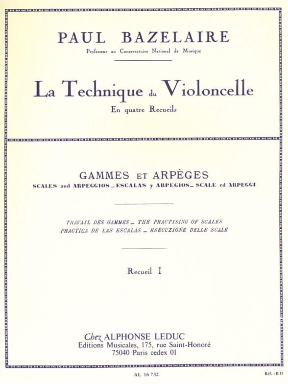La technique du violoncelle en  4 recueils vol.1  Gammes et arpèges