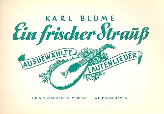 Ein frischer Strauss ausgewaehlte  für Laute (+Text)  