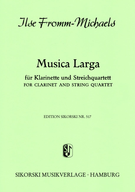 Musica larga für Klarinette&nbsp;&nbsp;und Streichquartett&nbsp;&nbsp;Stimmen