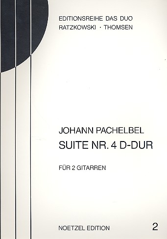 Suite D-Dur Nr.4 für 2 Gitarren&nbsp;&nbsp;&nbsp;&nbsp;