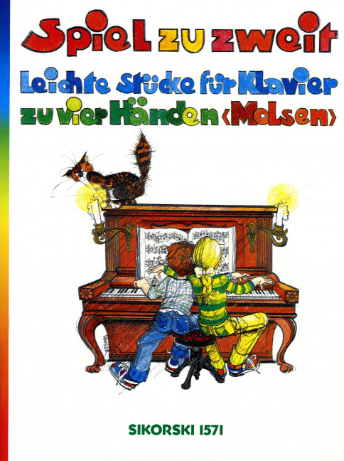 Spiel zu zweit Leichte Stücke&nbsp;&nbsp;für Klavier zu 4 Händen&nbsp;&nbsp;