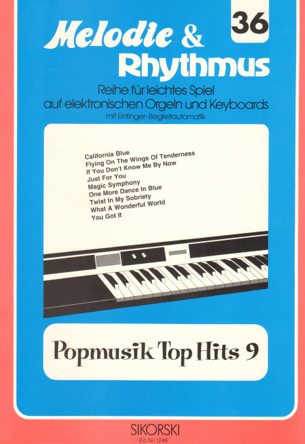 Popmusik Top Hits 9:&nbsp;&nbsp;für E-Orgel / Keyboard&nbsp;&nbsp;