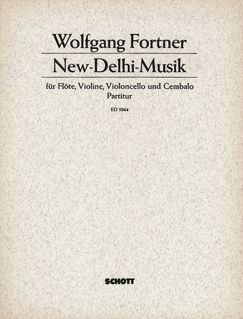 New-Delhi-Musik  für Flöte, Violine, Violoncello und Cembalo  Partitur
