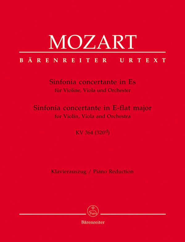 Sinfonia concertante Es-Dur KV364&nbsp;&nbsp;für Violine, Viola und Orchester&nbsp;&nbsp;für Violine, Viola und Klavier
