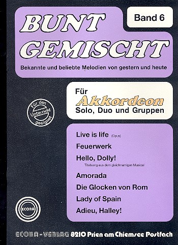 Bunt gemischt Band 6  für Akkordeon (Solo, Duo und Gruppen)  
