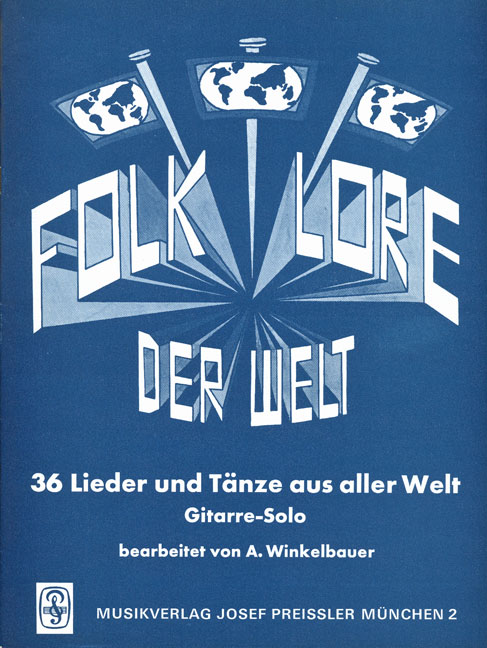Folklore der Welt Band 1&nbsp;&nbsp;36 Lieder und Tänze&nbsp;&nbsp;
