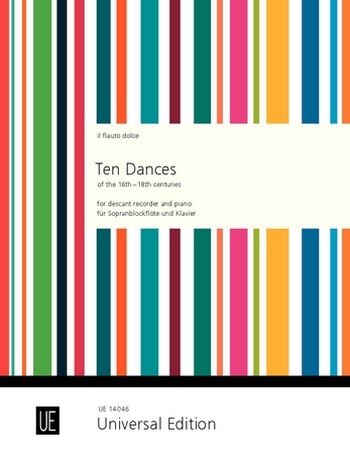 TEN DANCES ON THE 16TH - 18TH&nbsp;&nbsp;CENTURIES FOR DESCANT RECORDER AND&nbsp;&nbsp;PIANO