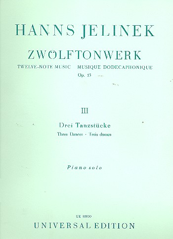 ZWOELFTONWERK OP.15 BAND 3&nbsp;&nbsp;3 TANZSTUECKE FUER KLAVIER&nbsp;&nbsp;