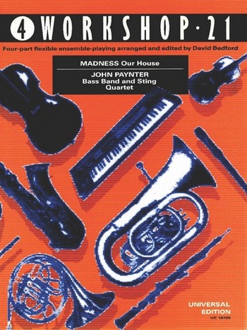 WORKSHOP 21 VOLUME 4  FOUR-PART FLEXIBLE ENSEMBLE-PLAYING  BEDFORD, DAVID, ED.
