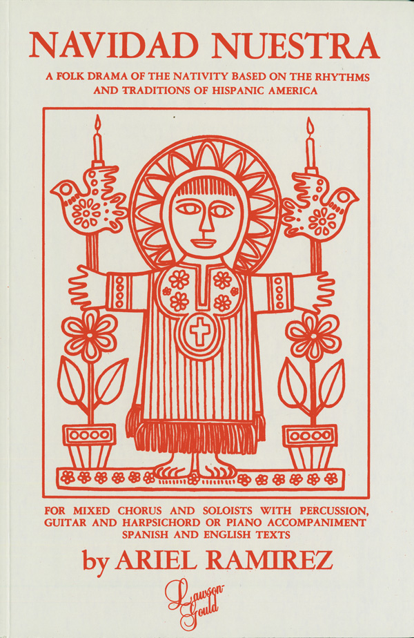 Navidad nuestra&nbsp;&nbsp;for soloists, chorus, percussion, guitar, harps&nbsp;&nbsp;score