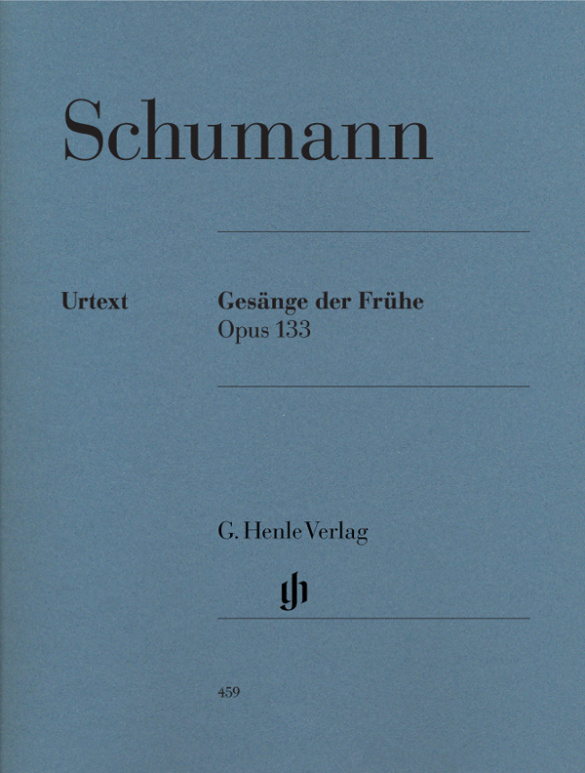 Gesänge der Frühe op.133&nbsp;&nbsp;für Klavier&nbsp;&nbsp;