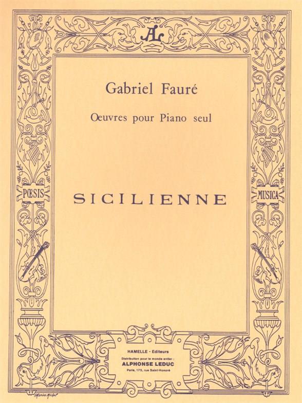 Sicilienne &nbsp;&nbsp;pour piano&nbsp;&nbsp;