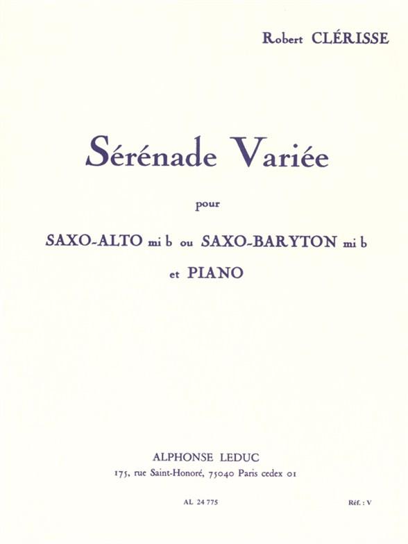 Sérénade variée pour saxophone alto&nbsp;&nbsp;ou saxophone baryton et piano&nbsp;&nbsp;