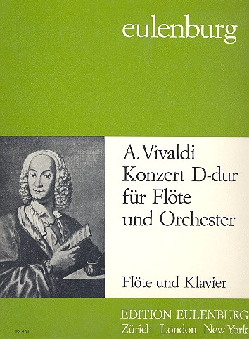 Konzert D-Dur PV205&nbsp;&nbsp;für Flöte und Orchester &nbsp;&nbsp;für Flöte und Klavier