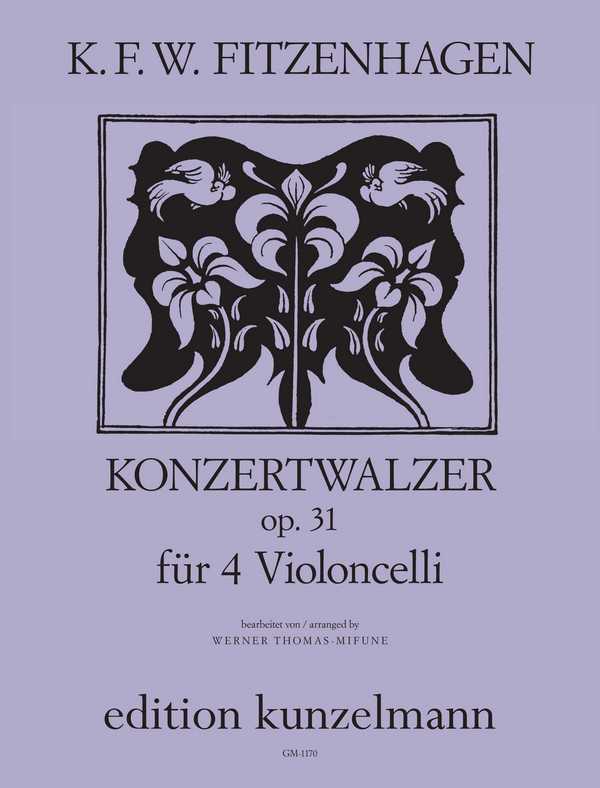 Konzertwalzer op.31&nbsp;&nbsp;für 4 Violoncelli&nbsp;&nbsp;Stimmen