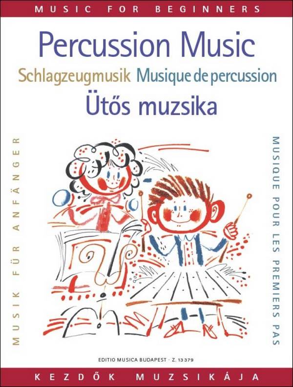 Schlagzeugmusik für Anfänger&nbsp;&nbsp;für Melodieinstrumente&nbsp;&nbsp;