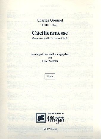 Cäcilienmesse&nbsp;&nbsp;für Soli, gem Chor und Orchester&nbsp;&nbsp;Viola
