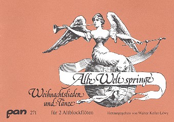 Alle Welt springe  Weihnachtslieder und -tänze  für 2 Altblockflöten
