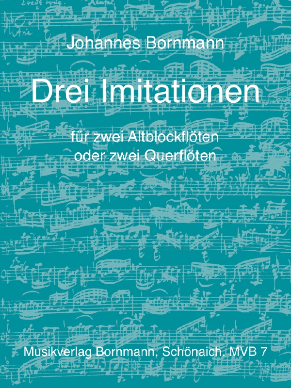 3 Imitationen&nbsp;&nbsp;für 2 Altblockflöten&nbsp;&nbsp;