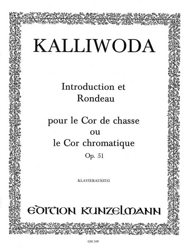 Introduction et Rondeau op.51  pour le Cor de chasse ou le Cor chromatique  Klavierauszug