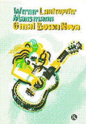 6 mal Bossa Nova  für Gitarre  