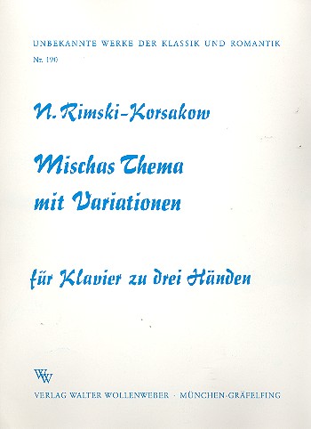 Mischas Thema mit Variationen&nbsp;&nbsp;für Klavier zu 3 Händen&nbsp;&nbsp;