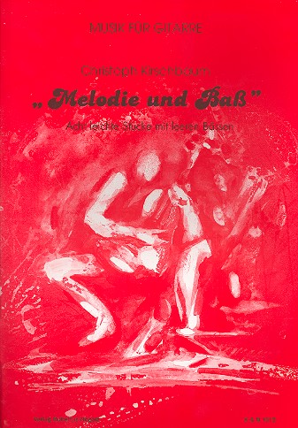 Melodie und Bass  8 leichte Stücke mit leeren Bässen  