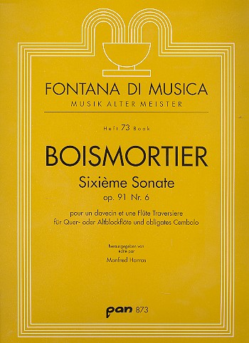 Sixième sonate op.91,6   für Flöte und obligates Cembalo  fontana di musica